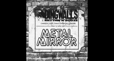 Metal Mirror - Live In London 1981