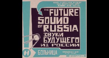 Future Sound Of Russia