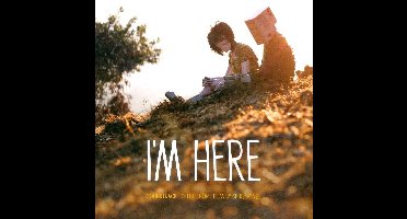 I'm Here: Soundtrack To The Short Film By Spike Jonze