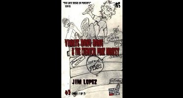 Last Dregs of Poverty- Vinnie Bang Bang & the Chemical Punk Monkey