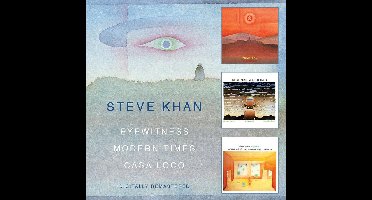 Eyewitness / Modern Times / Casa Loco