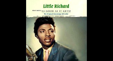 Little Richard - Just About As Good As It Gets!