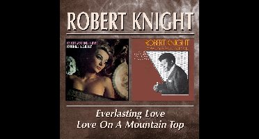 Everlasting Love/Love On A Mountain Top