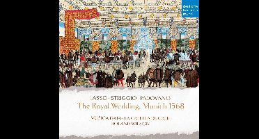 Royal Wedding, Munich 1568