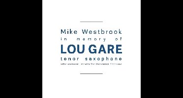 In Memory Of Lou Gare