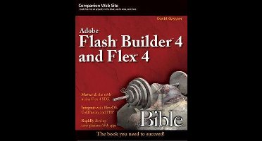 Flash Builder 4 and Flex 4 Bible