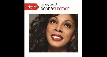 Playlist: Very Best Of Donna Summer