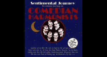 Comedian Harmonists - Sentimental Journey