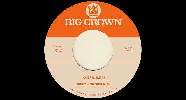 Sunny & The Sunliners - I Can Remember (7" Single)