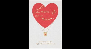 Depesche - Wenskaart "Gewoon Mooi" met de tekst "Love is in the air - Gefeliciteerd met ..." - mot. 031