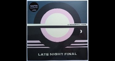 Late Night Final - A Wonderful Hope (LP)