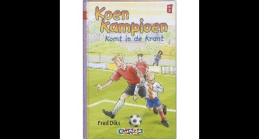 Koen Kampioen - Koen Kampioen komt in de krant