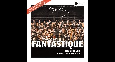 Les Siècles, François-Xavier Roth - Berlioz: Symphonie Fantastique, Les Francs-Juges (CD)