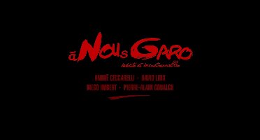 André Ceccarelli, David Linx, Diego Imbert, Pierre-Alain Goualch - À Nous Garo - Inédits Et Incontournables (CD)