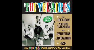 Velaires - The Hottest Iowa Rock'n'roll Band! (7" Single)