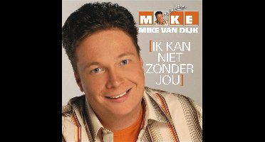 Ik Kan Niet Zonder Jou