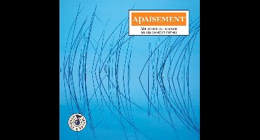 Apaisement - Melodies Du Silence Des Bols Chantants Tibetains