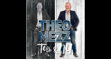 Mezz Theo - Toen & Nu