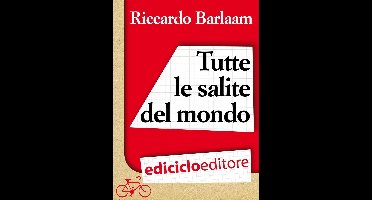 Tutte le salite del mondo