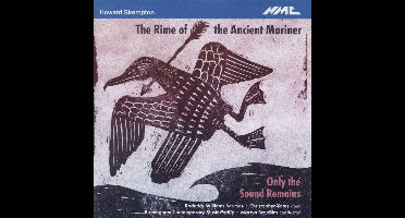 Howard Skempton: The Rime Of The Ancient Mariner