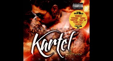 Kartel Forever Trilogy