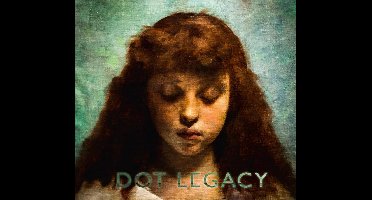 Dot Legacy - Dot Legacy