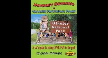 Monkey Business in Glacier National Park