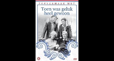 Topvermaak Met - Toen Was Geluk Heel Gewoon (DVD)