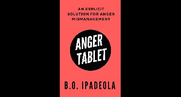 Anger Tablet