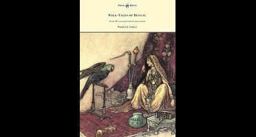Folk-Tales of Bengal - With 32 Illustrations in Colour by Warwick Goble