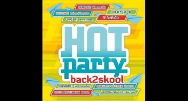 Hot Party Back2Skool 2016