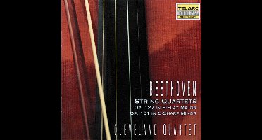 Beethoven: String Quartets Op 127 & 131 / Cleveland Quartet