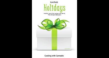 Cooking with Cannabis- Love Bud Holiday