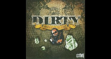Dirty - Married to The Game