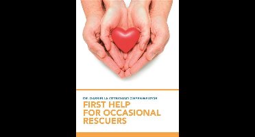 First Help For Occasional Rescuers
