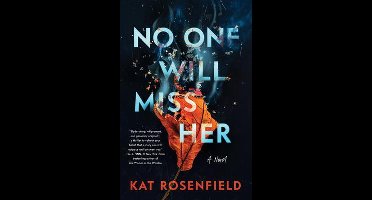 No One Will Miss Her