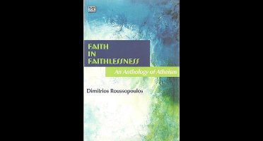 Faith in Faithlessness