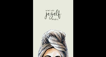 Even aan jezelf denken,10x15cm