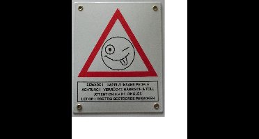 MadDeco - emaille - wandbord - Let - Op! - Prettig - Gestoorde - Personen