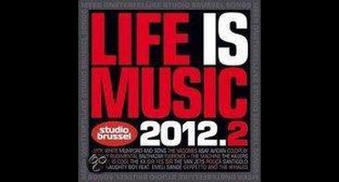 Life Is Music 2012/2
