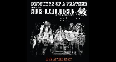 Live At The Roxy (Feat. Chris & Rich Robinson)