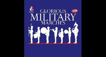 Glorious Military Marches