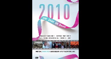 2010 Uw Jaar In Beeld