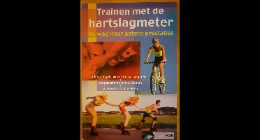 Trainen met de hartslagmeter