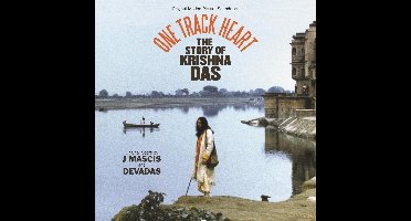 One Track Heart: The Story Of Krishna Das