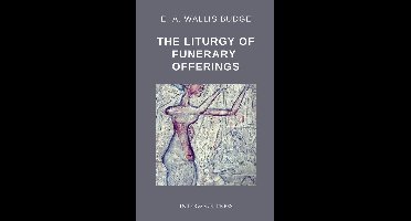 The Liturgy of Funerary Offerings