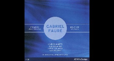 Faure: Integrale Des Melodies Pour Voix Et Piano