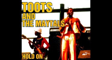 Toots And The Maytals - Hold On (CD)
