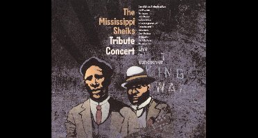 Mississippi Sheiks Tribute Concert