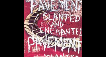 Slanted And Enchanted